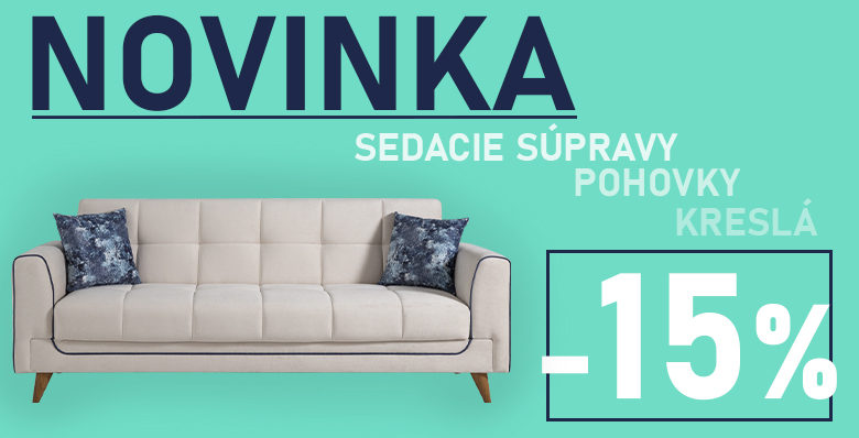 Sedací nábytok so zľavou -15%